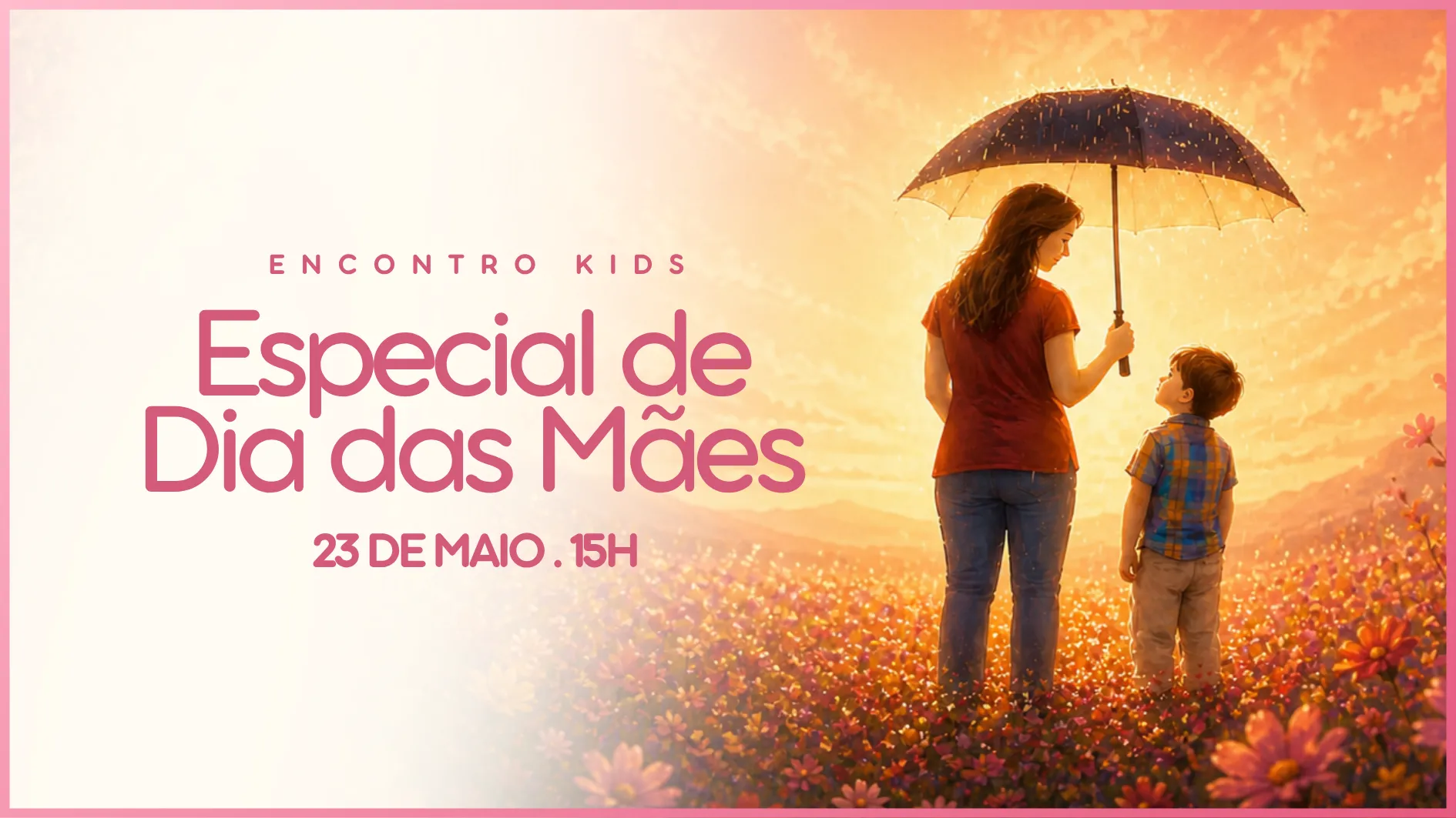 Kids Dia das Mães